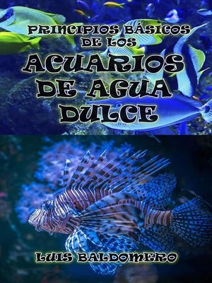 cover image of Principios Básicos De Los Acuarios De Agua Dulce